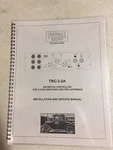 Tunwall Radio Fm Coaxial Switch Controller Manual TRC-1P TRC-3-2A (pick One). Fixed Price $19.00.