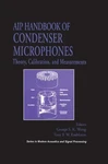 Aip Handbook Of Condenser Microphones: Theory, Calibration Measurements By G. Fixed Price $274.15.